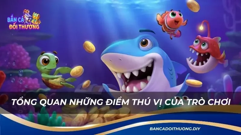 điểm nổi bật của lucky fishing tại sảnh